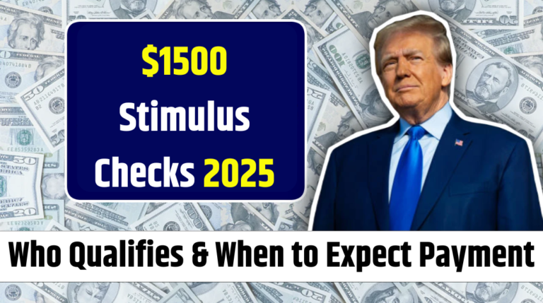 1500 Stimulus Checks 2025 Who Qualifies When To Expect Payment 1500 Stimulus Checks 2025 Who Qualifies When To Expect Payment